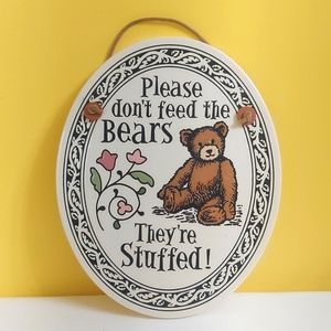 Please Don't Feed the Bears Sign